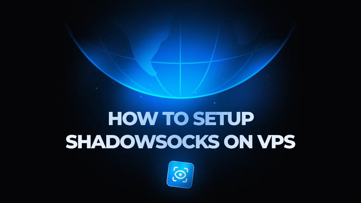 Kaip nustatyti Shadowsocks VPS apeiti cenzūrą